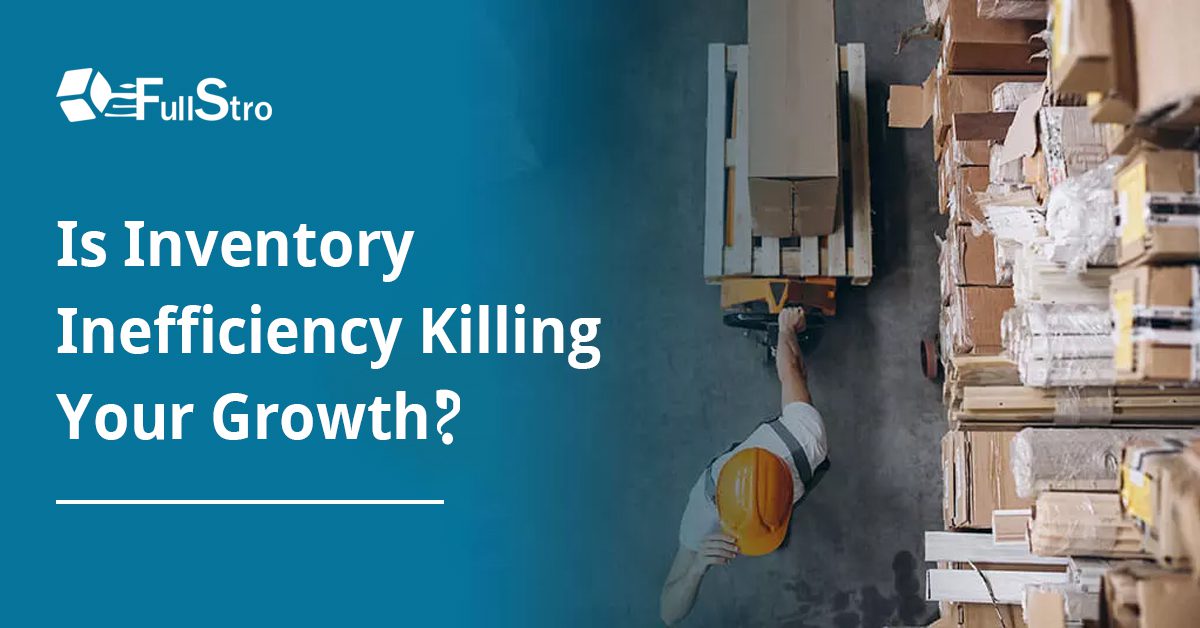 Is Inventory Inefficiency Killing Your Growth?